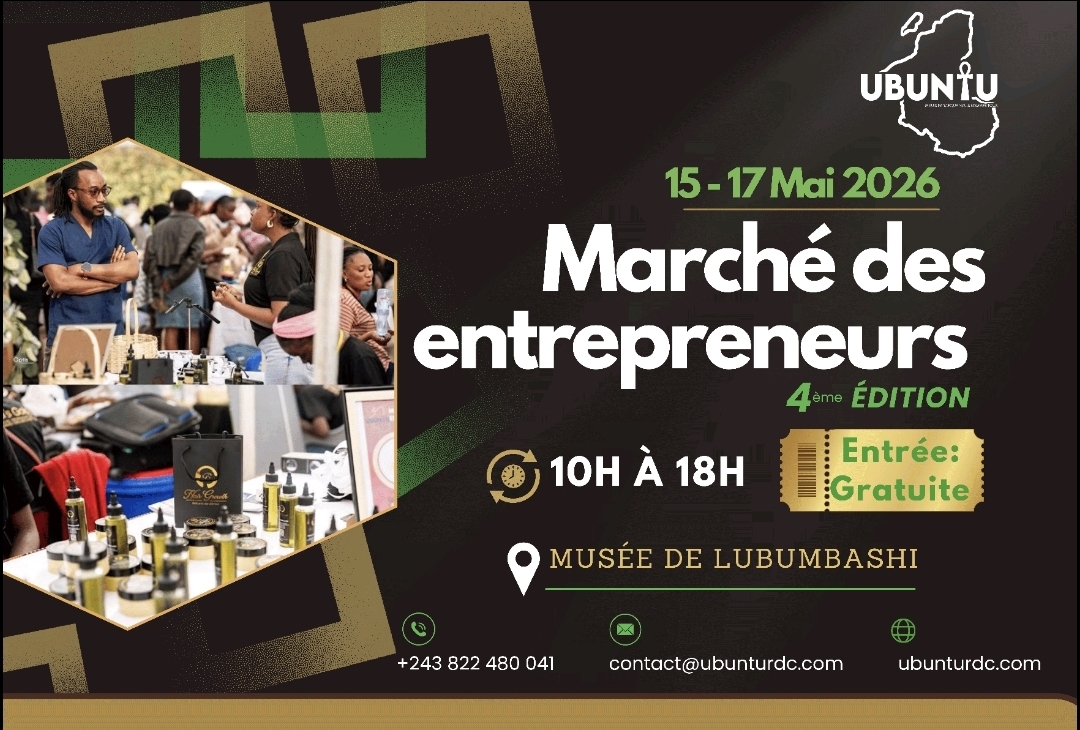 Marché des Entrepreneurs Ubuntu - 15-17 Mai 2026 - Musée de Lubumbashi